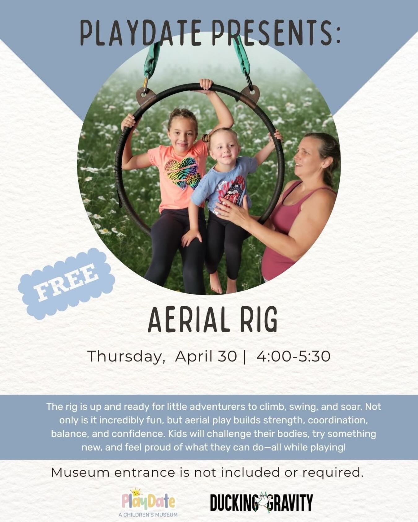PlayDate Aerial Rig at PlayDate Children's Museum, April 30, 2026